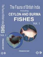 The Fauna of British India Including Ceylon and Burma Fishes Vol.1
