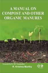 A Manual on Compost and Other Organic Manures