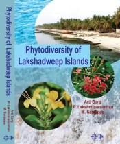 A Synopsis on the Phytodiversity of Lakshdweep Islands
