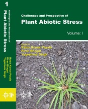 Challenges and Prospective of Plant Abiotic Stress  Vol. 1-2 Set