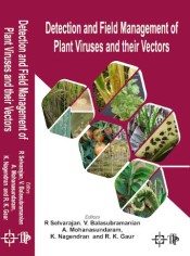Detection and Field Management of Plant Viruses and their vectors