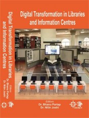 Digital Transformation in Libraries and Information Centres