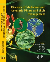 Diseases of Medicinal And Aromatic Plants And Their Management