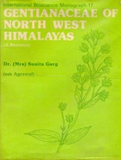 Gentianaceae of North West Himalayas (A Revision)