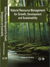 Natural Resource Management for Growth, Development and Sustainability