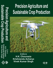 Precision Agriculture and Sustainable Crop Production
