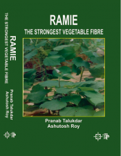 Ramie The Strongest Vegetable Fibre