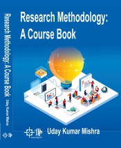 Research Methodology: A Course Book