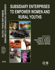Subsidiary Enterprises to Empower Women and Rural Youth