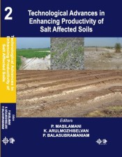 Technological Advances in Enhancing Productivity of Salt Affected Soils Vol. 1-2 set