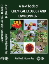 Cover of A Text Book of Chemical Ecology and Environment