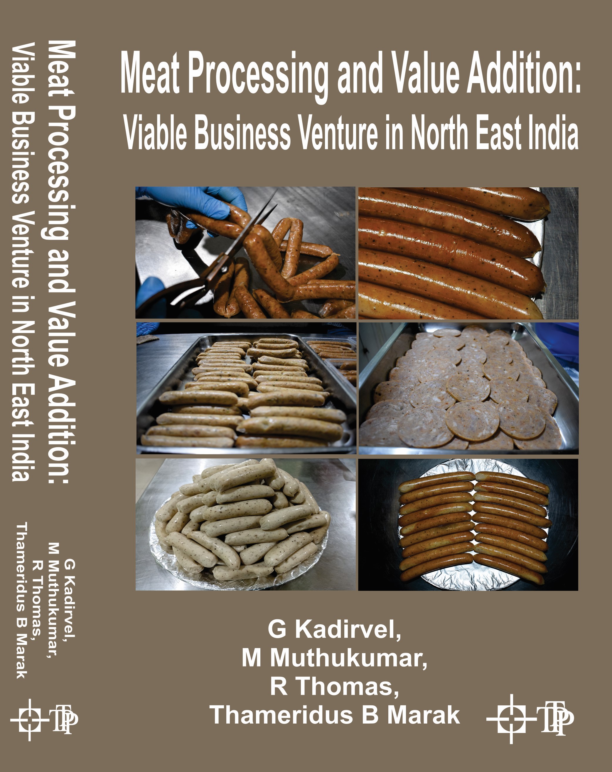 Cover of Meat Processing and Value Addition : Viable Business Venture in North East India