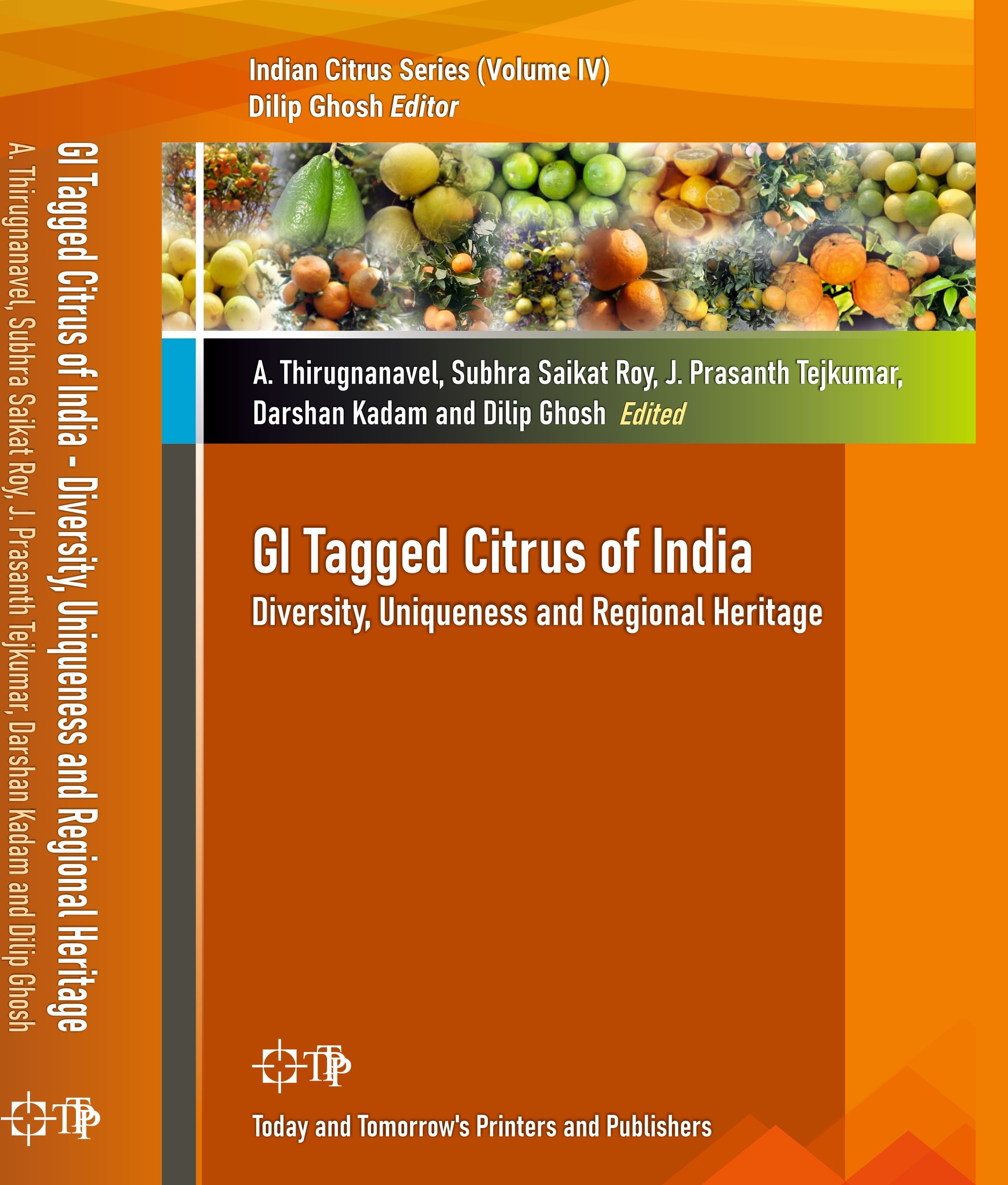 Cover of GI Tagged Citrus Of India - Diversity Uniqueness And Regional Heritage