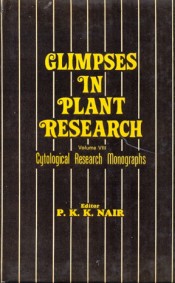 Cover of Glimpses in Plant Research:  Vol. VIII, Cytological Research Monographs,
